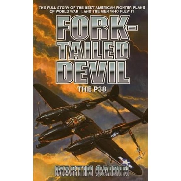 Pre-Owned Fork-Tailed Devil: The P-38 (Military History (Ibooks)), 9780743413183, 0743413180, Paperback,