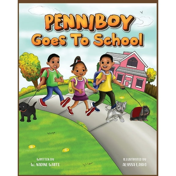 Penniboy Penniboy Goes To School, Book 3, (Paperback)
