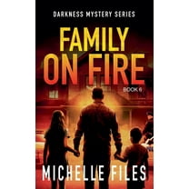 Darkness Mystery Family on Fire, Book 6, (Paperback)