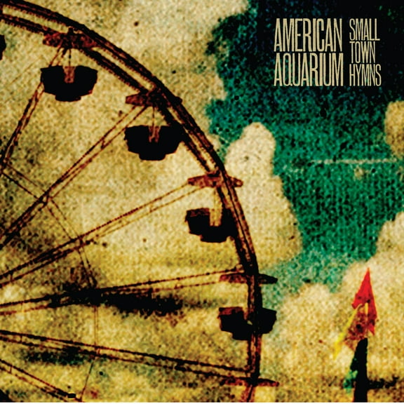 American Aquarium - Small Town Hymns - Music & Performance - CD