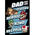 thumbnail image 2 of Boy's Nintendo Super Mario Dad You are Strong Heroic Kind Helpful  Graphic Tee Black Small, 2 of 5
