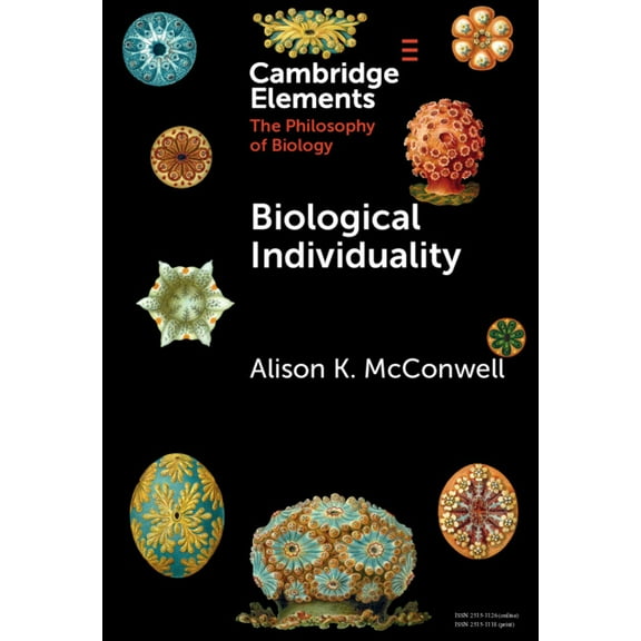 Elements in the Philosophy of Biology Biological Individuality, (Hardcover)