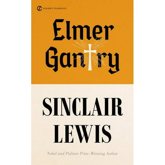 Elmer Gantry, (Paperback)