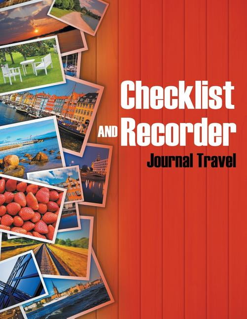 Checklist and Recorder : Journal Travel (Paperback)