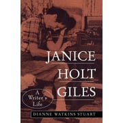 Janice Holt Giles: A Writer's Life (Paperback)