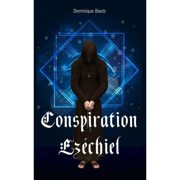 Conspiration Ezéchiel (Paperback)