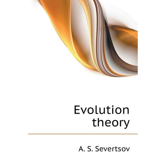 Evolution theory (Hardcover)