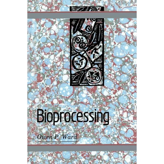 Bioprocessing, (Paperback)