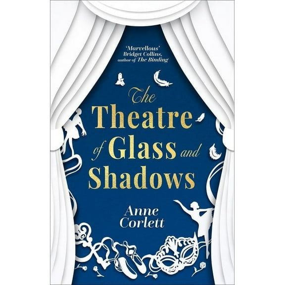 The Theatre of Glass and Shadows, (Paperback)