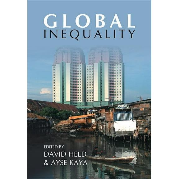 Global Inequality: Patterns and Explanations (Paperback)