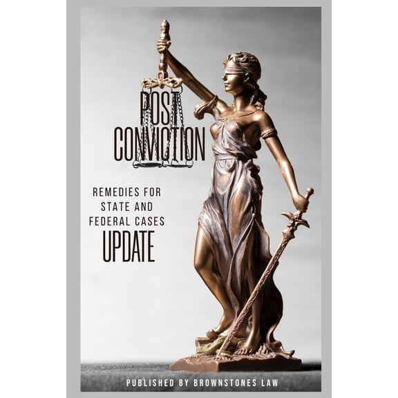 Post Conviction Remedies State and Federal Cases Update, (Paperback)