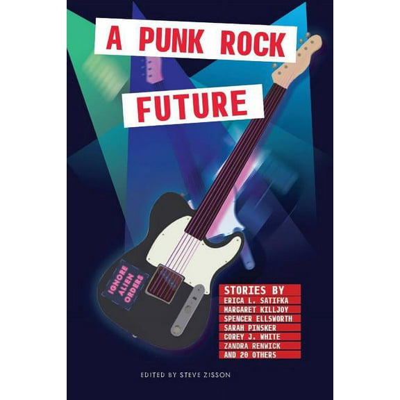 A Punk Rock Future, (Paperback)