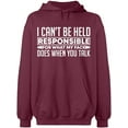 thumbnail image 2 of OXI Hoodie Sweatshirt - I Can't Be Responsible For What, Basic Casual Hoodie for Men's and Women Fleece Hoodie Long Sleeve - Maroon Medium, 2 of 3