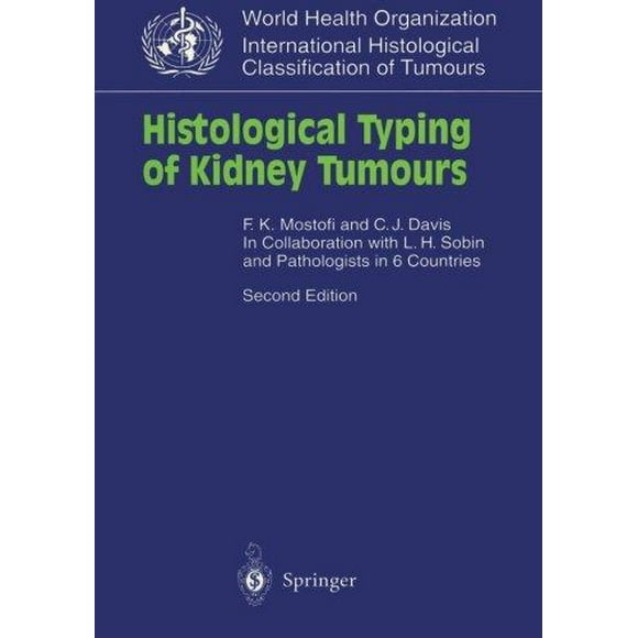Histological Typing of Kidney Tumours