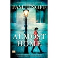 thumbnail image 1 of Almost Home: A Novel, 1 of 4