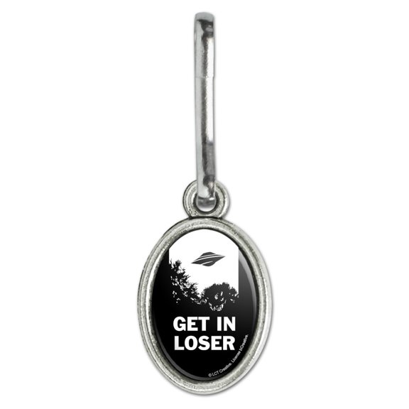 Get in Loser UFO Alien Abduction Funny Humor Antiqued Oval Charm Clothes Purse Suitcase Backpack Zipper Pull Aid