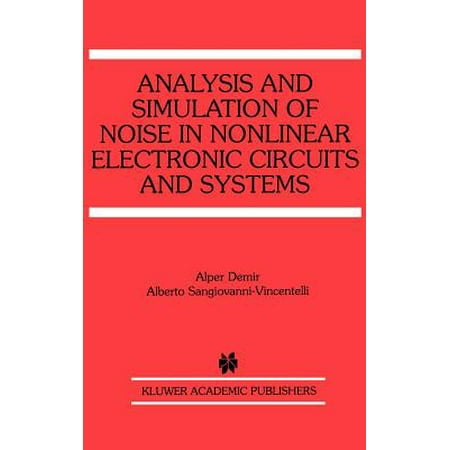 Analysis and Simulation of Noise in Nonlinear Electronic Circuits and