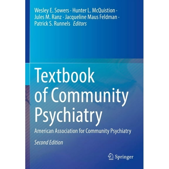 Textbook of Community Psychiatry: American Association for Community Psychiatry, (Paperback)