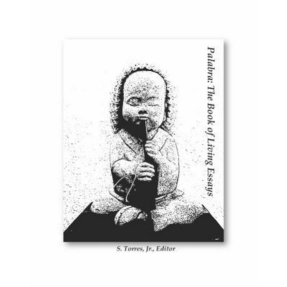Pre-Owned Palabra: The Book of Living Essays (Paperback) 0990989208 9780990989202