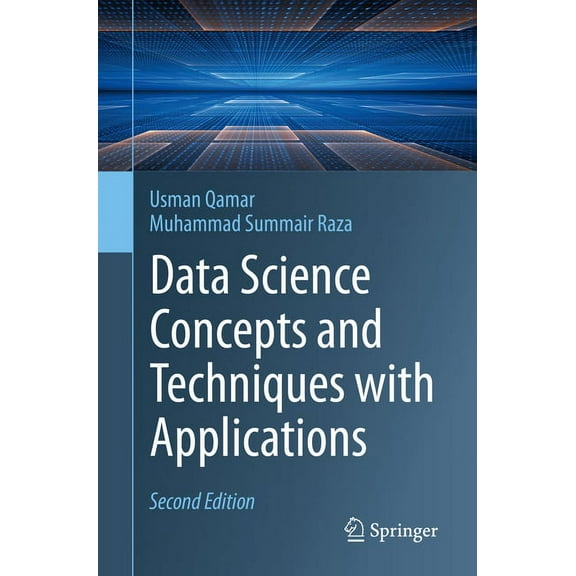 Data Science Concepts and Techniques with Applications, (Paperback)