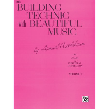 Building Technic With Beautiful Music Book I by Alfred