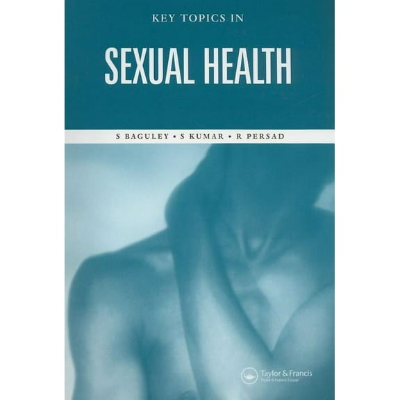 Key Topics Series Key Topics in Sexual Health, (Paperback)