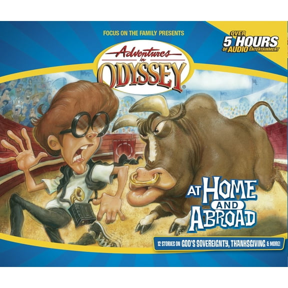 Adventures in Odyssey: At Home and Abroad (Series #12) (CD-Audio)