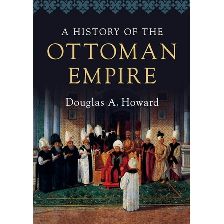 A History of the Ottoman Empire (Paperback)