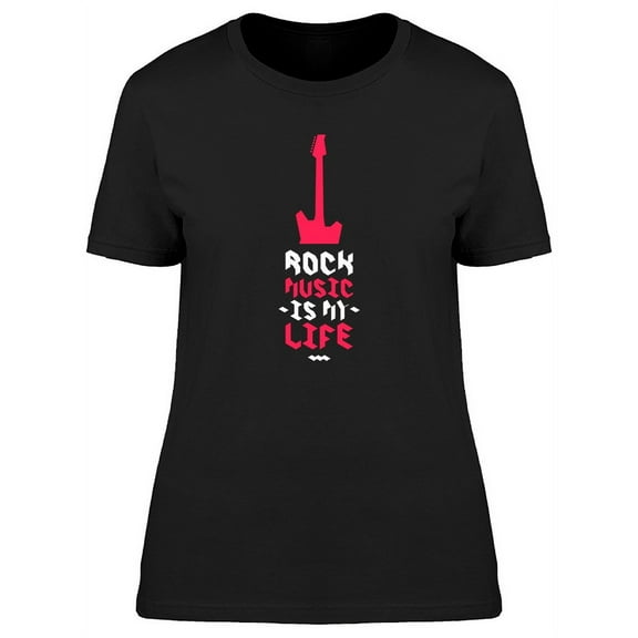 Rock Music Life Graphic T-Shirt Women -Image by Shutterstock, Female Medium