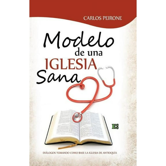 Modelo de Una Iglesia Sana