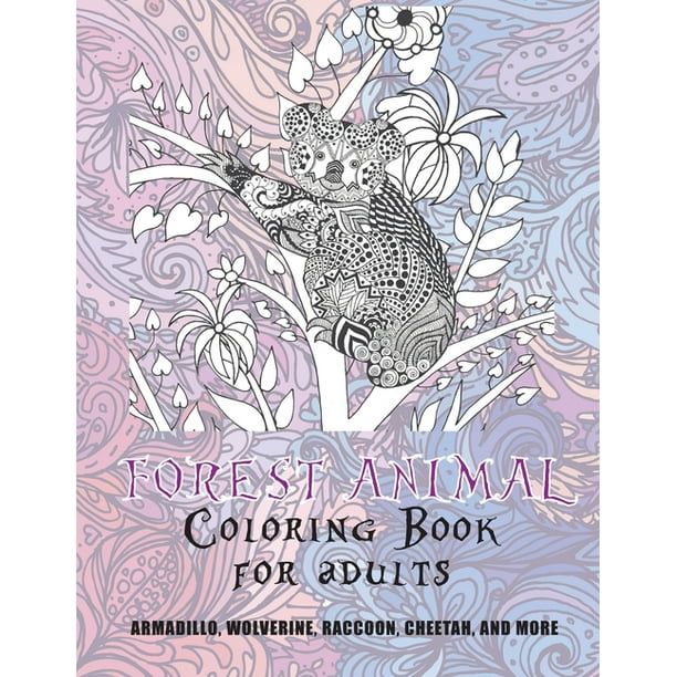 Forest Animal - Coloring Book for adults - Armadillo, Wolverine, Raccoon, Cheetah, and more (Paperback)