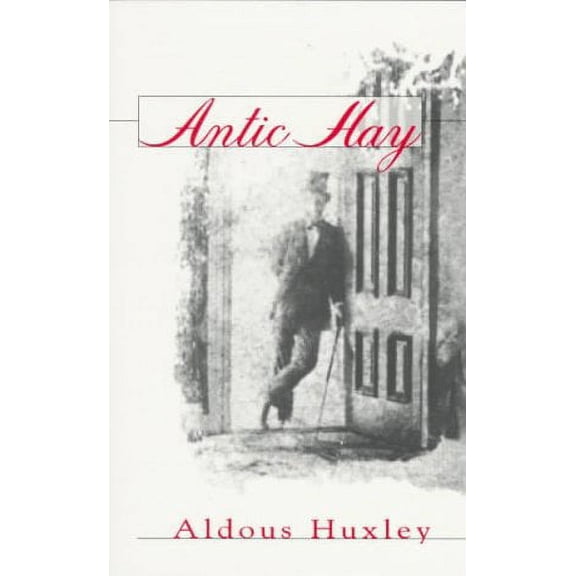 Pre-Owned Antic Hay Paperback