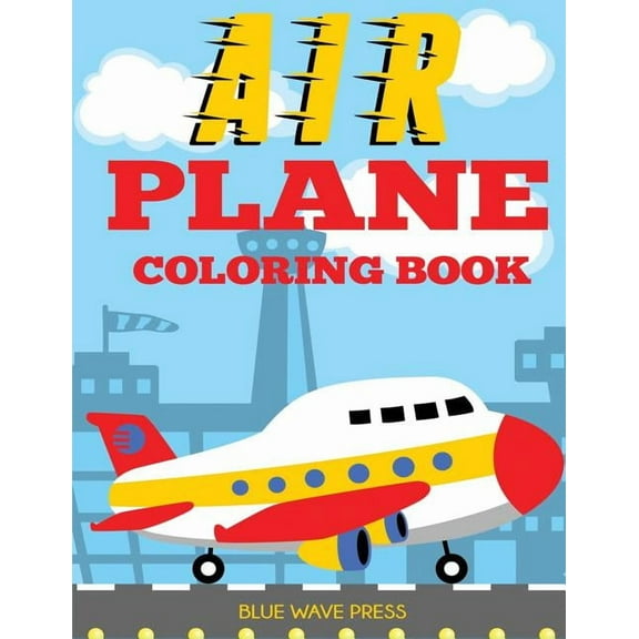 Airplane Coloring Book, (Paperback)