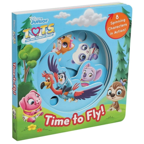 Disney Junior T O T S Time To Fly Board Book Walmart Com Walmart Com