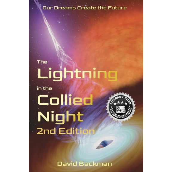 The Lightning in the Collied Night, 2nd Edition, (Paperback)