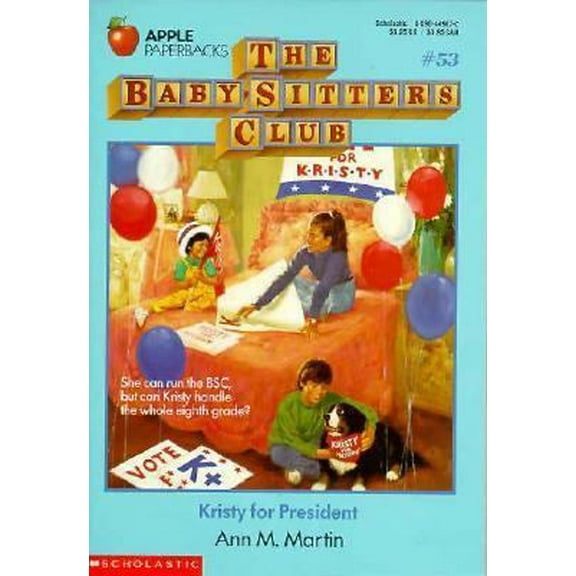 Pre-Owned Kristy for President (Baby-sitters Club) (Paperback) 0590449672 9780590449670
