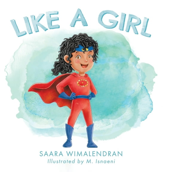Like a Girl, (Hardcover)