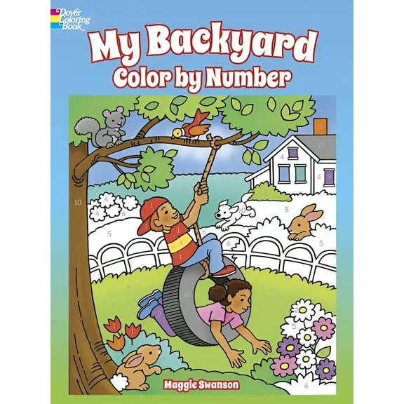 My Backyard Color by Number (Paperback) by Maggie Swanson