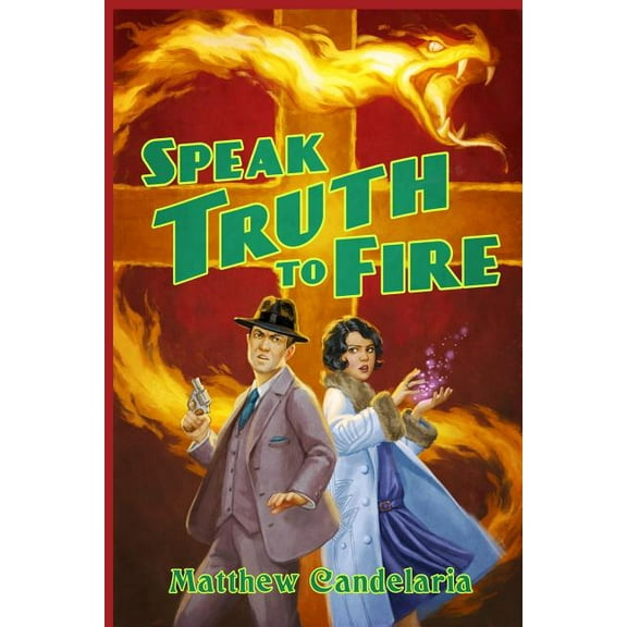 Speak Truth to Fire, (Paperback)