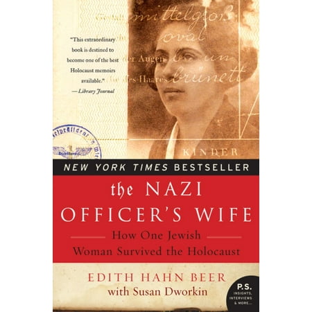 The nazi officer's wife: how one jewish woman survived the holocaust