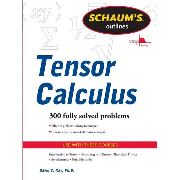 Schaums Outline of Tensor Calculus, (Paperback)