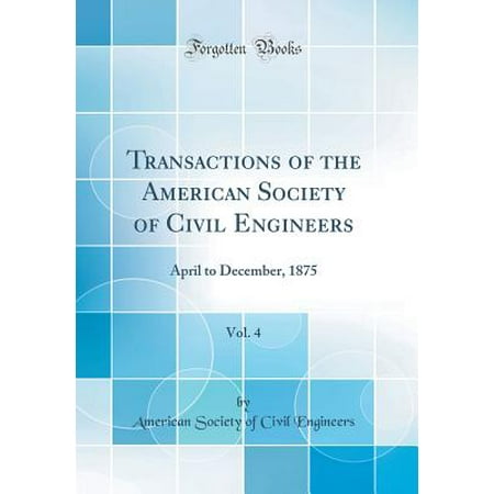 Transactions Of The American Society Of Civil Engineers