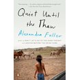 thumbnail image 1 of Quiet Until the Thaw: A Novel, 1 of 4