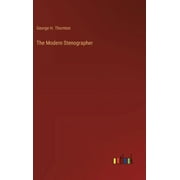 The Modern Stenographer (Hardcover)