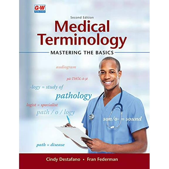 Pre-Owned Medical Terminology: Mastering the Basics (Paperback) 163563606X 9781635636062