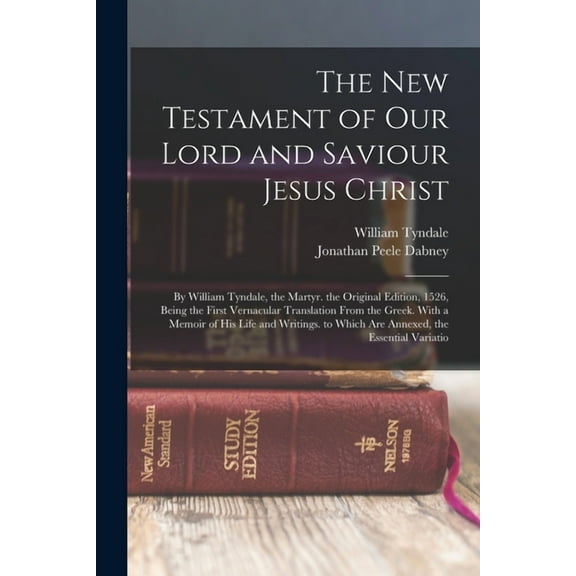 The New Testament of Our Lord and Saviour Jesus Christ (Paperback)