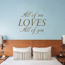 VWAQ All of Me Loves All of You Wall Decal Romantic Wall Decor