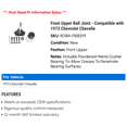 thumbnail image 2 of Front Upper Ball Joint - Compatible with 1973 Chevy Chevelle, 2 of 2
