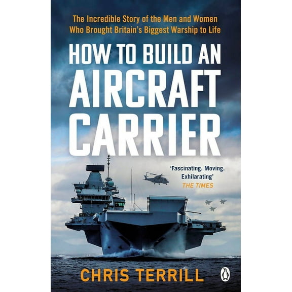 How to Build an Aircraft Carrier (Paperback)