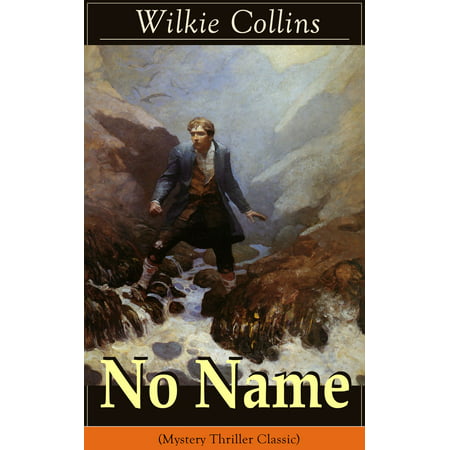 No Name (Mystery Thriller Classic) - eBook